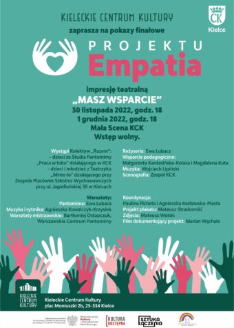 Grafika. Pokazy finałowe projektu Empatia. Impresja teatralna "Masz Wsparcie" 30 listopada, 1 grudnia godz. 18. Mała Scena KCK. Wstęp wolny.