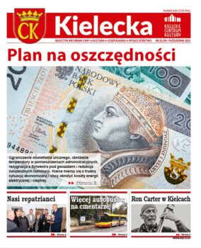 Grafika. Pierwsza strona numeru 20 biuletynu Kielecka. Główny tekst: Plan na oszczędności. Poniżej duże zdjęcie banknotów: 200 i 100 złotowego. Teksty mniejsze: Nasi repatrianci, Więcej autobusów na cmentarze, Ron Carter w Kielcach.