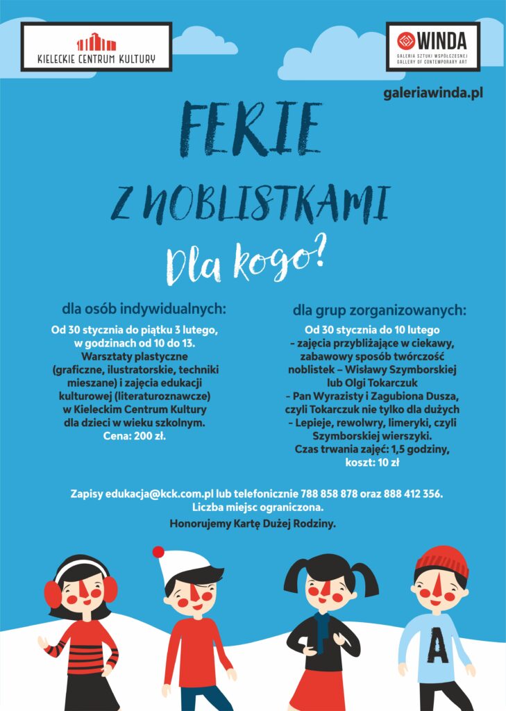 Grafika. Ferie z noblistkami dla dzieci indywidualnych i grup zorganizowanych. Na niebieskim tle portrety czwórki dzieci . Koszt zajęc dla dzieci indywidualnych: 200 złotych, dla grup zorganizowanych: 10 złotych od dziecka.