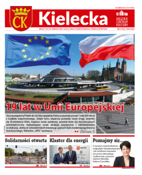 Grafika. Pierwsza strona biuletynu "Kielecka" nr 9 maj 2023. Centralne zdjęcie to Spodek - dworzec autobusowy w Kielcach. Tytuł artykułu: 19 lat w Unii Europejskiej. Poniżej trzy aktualności: Solidarności otwarta, Klaster dla energii, Poznajmy się..