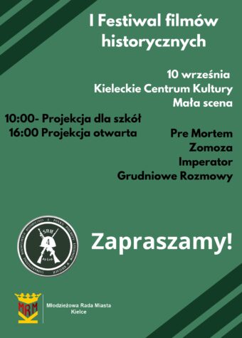 Grafika. Plakat 1. Festiwalu Filmów Historycznych. 10 września godz. 10 i 16. Wstęp wolny